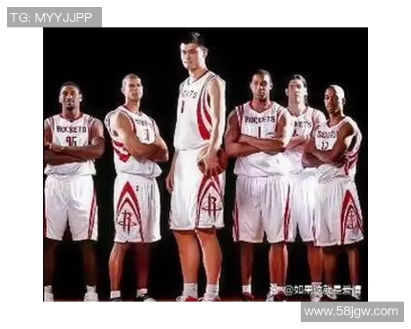 巴蒂尔交易姚明背后的故事与NBA球队重建的深远影响